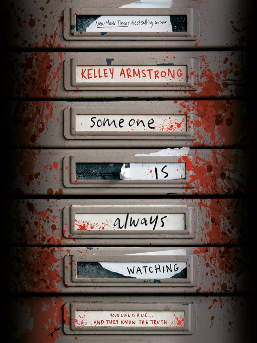 Title details for Someone Is Always Watching by Kelley Armstrong - Wait list